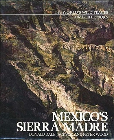 The Sierra Madre (The American Wilderness)