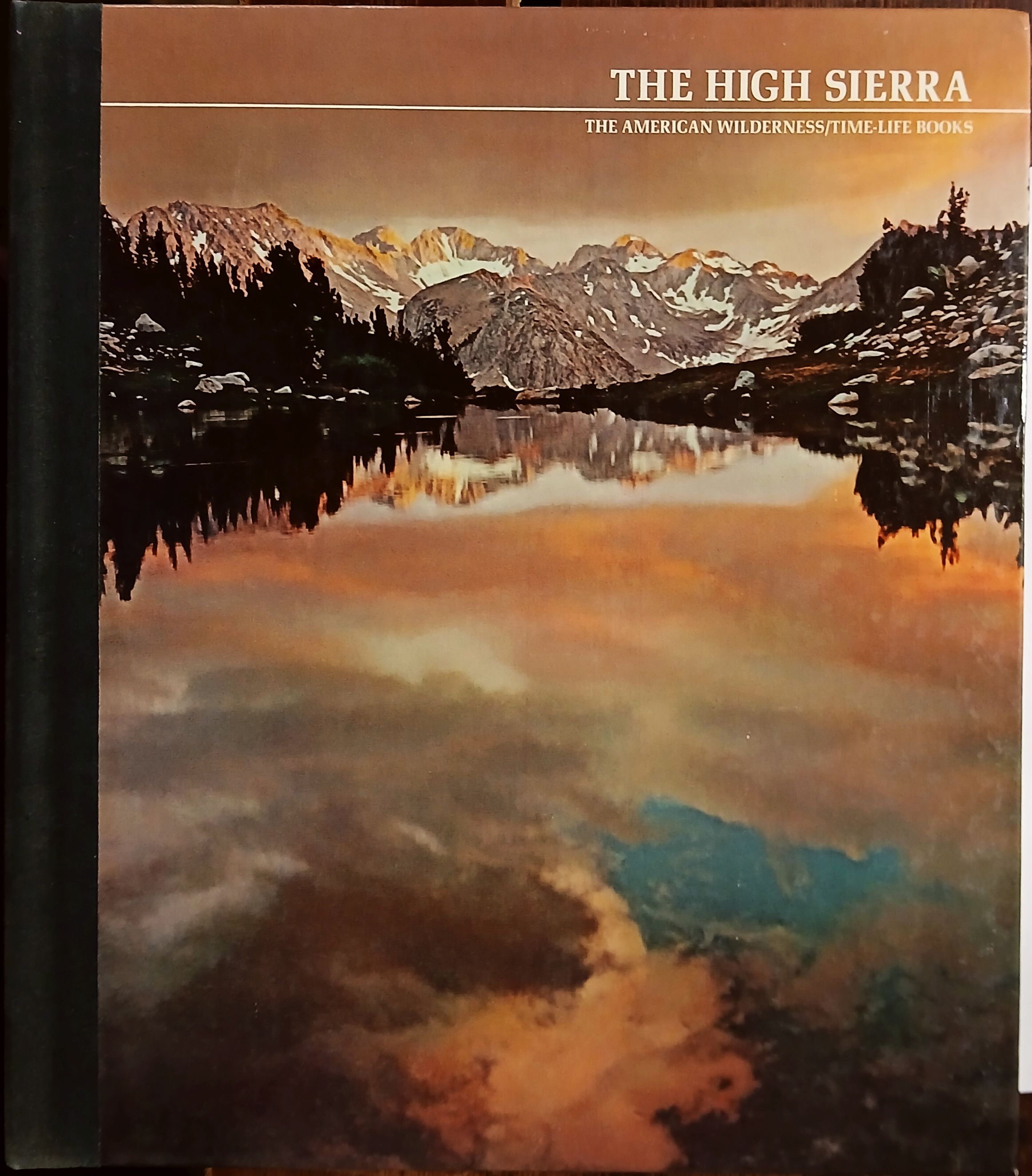 The High Sierra (The American Wilderness