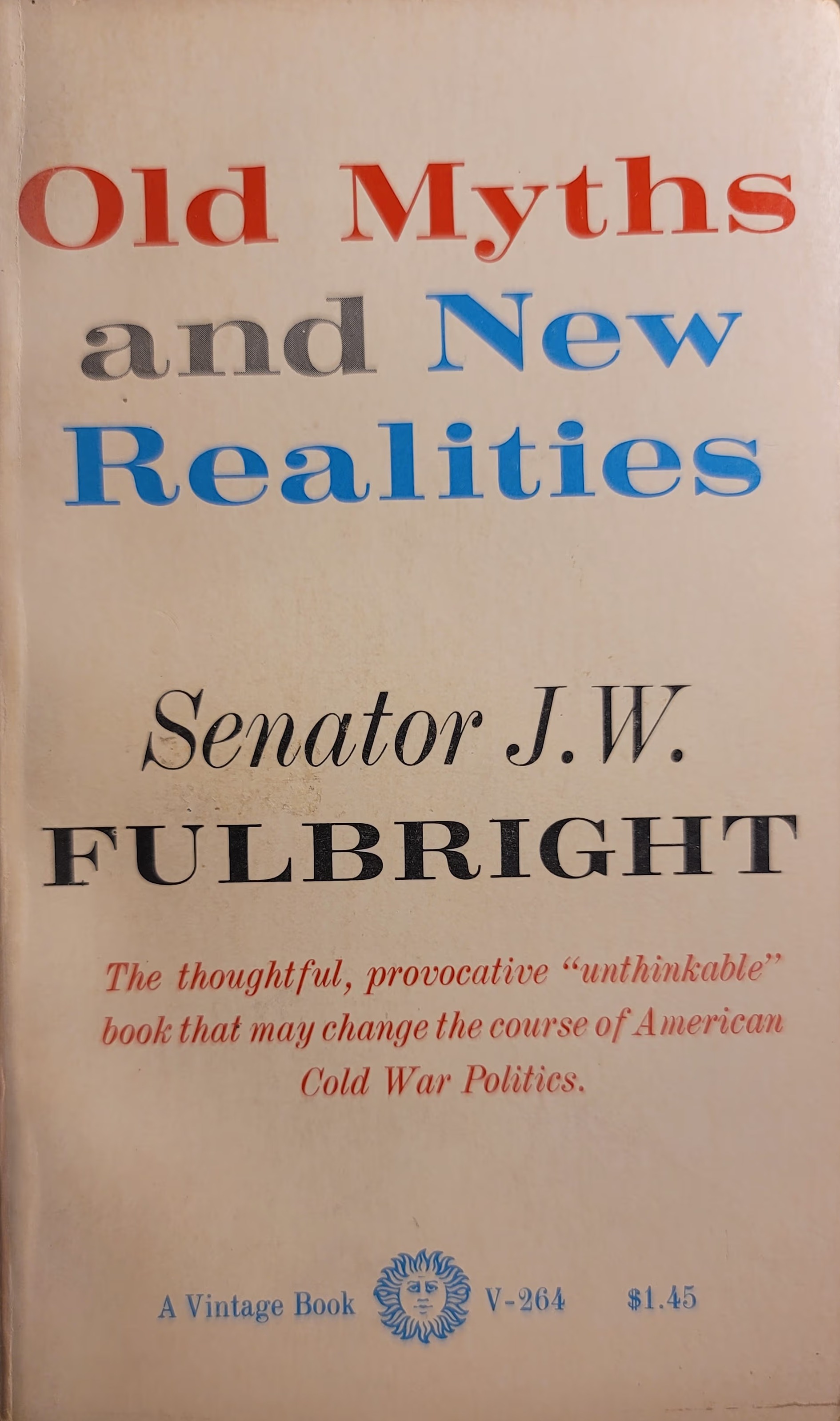 Old Myths and New Realities
