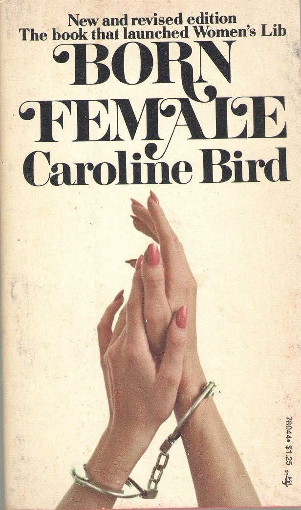 Born Female: The High Cost of Keeping Women Down