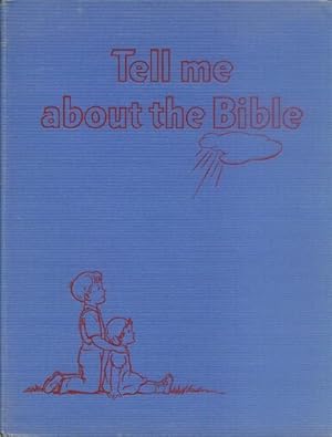 Tell Me About the Bible