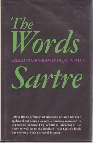 The Words: The Autobiography of Jean-Paul Sartre