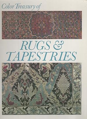 Color Treasury of Rugs and Tapestries : From East and West