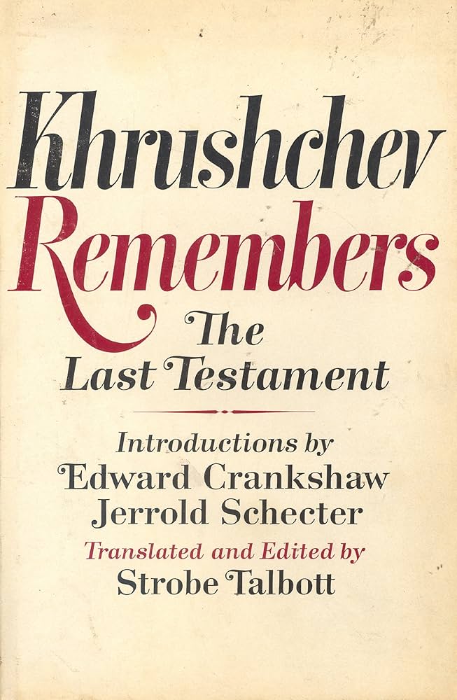 Khrushchev Remembers: The Last Testament