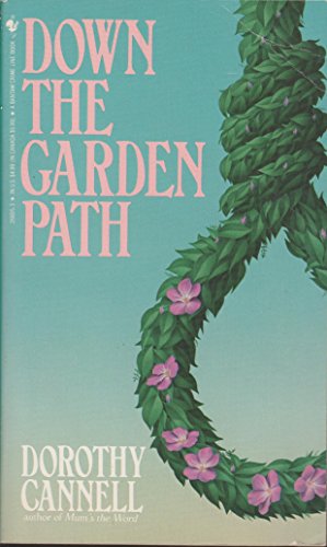 Down the Garden Path