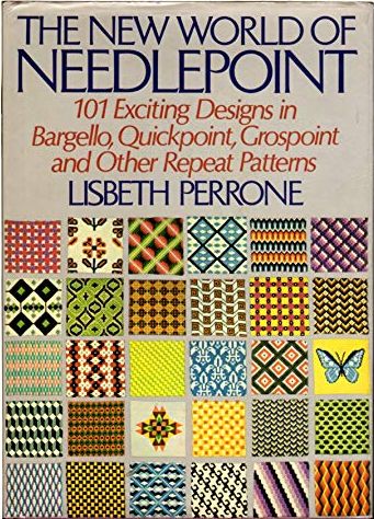 The New World of Needlepoint: 101 Exciting Designs in Bargello, Quickpoint, Grospoint, and Other Repeat Patterns