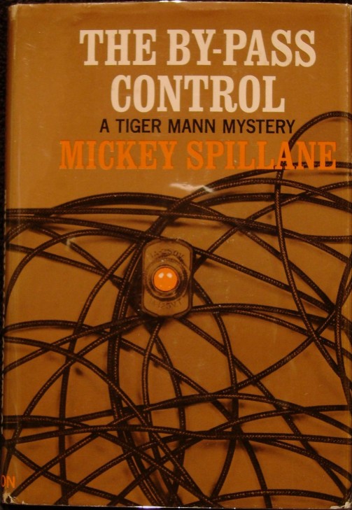 The By-Pass Control: A Tiger Mann Mystery