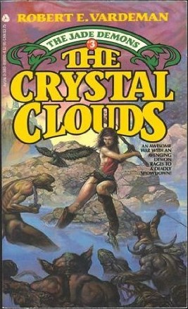 The Crystal Clouds (The Jade Demons, No 3)