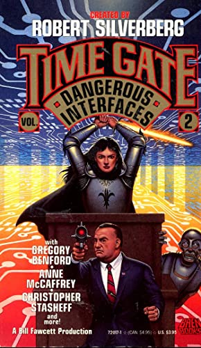 Dangerous Interfaces (Time Gate, Vol. 2)
