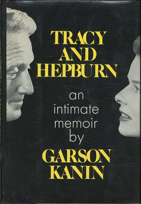 Tracy and Hepburn: An Intimate Memoir