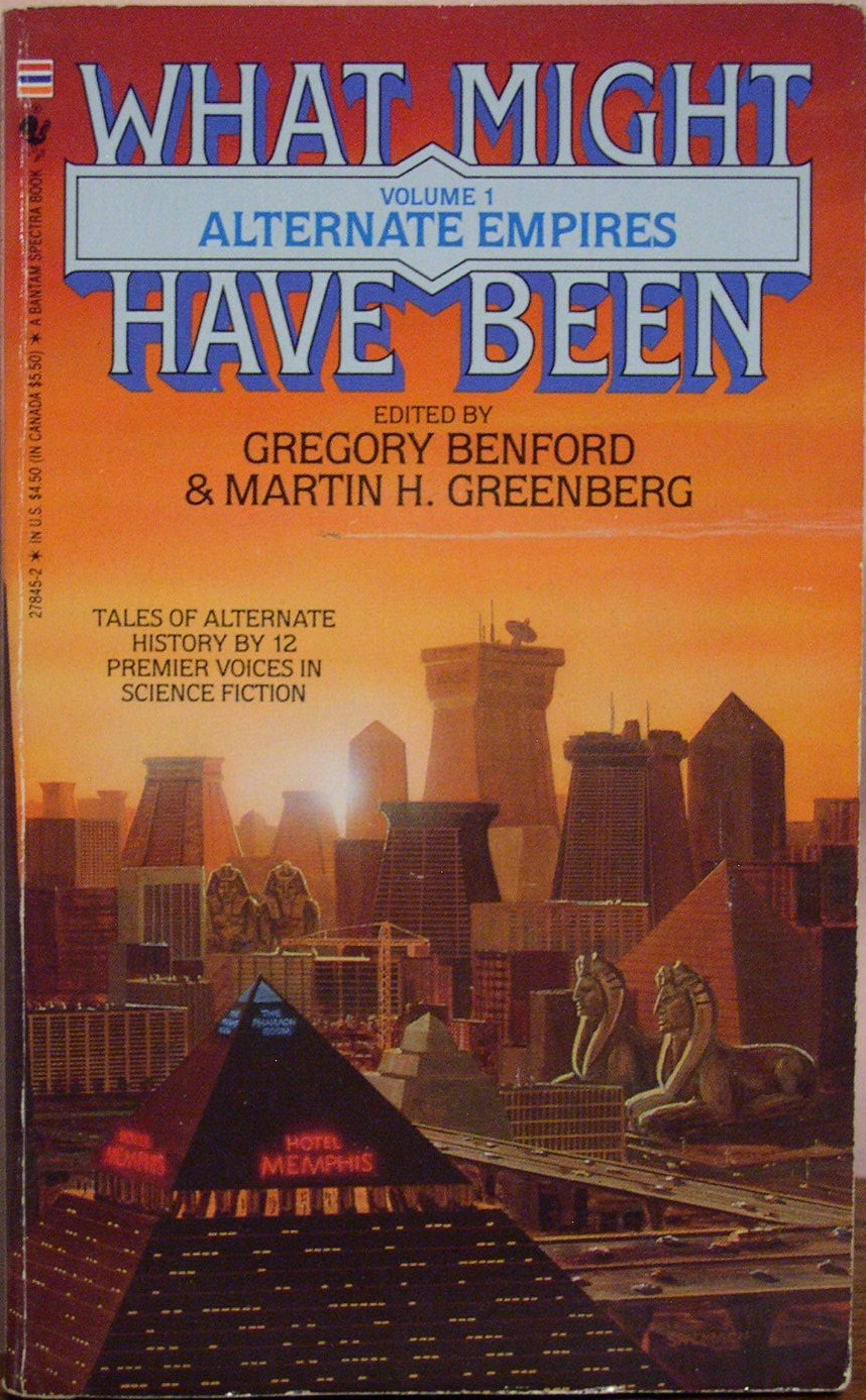 Alternate Empires (What Might Have Been, Vol. 1)