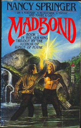 Madbond (Sea King Trilogy, Book 1)