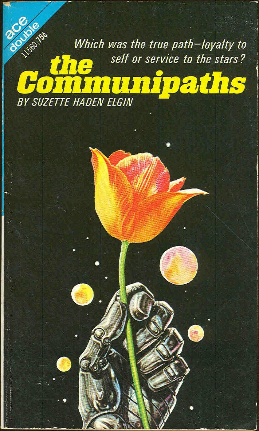 The Communipaths/The Noblest Experiment in the Galaxy [Ace Double 11560]