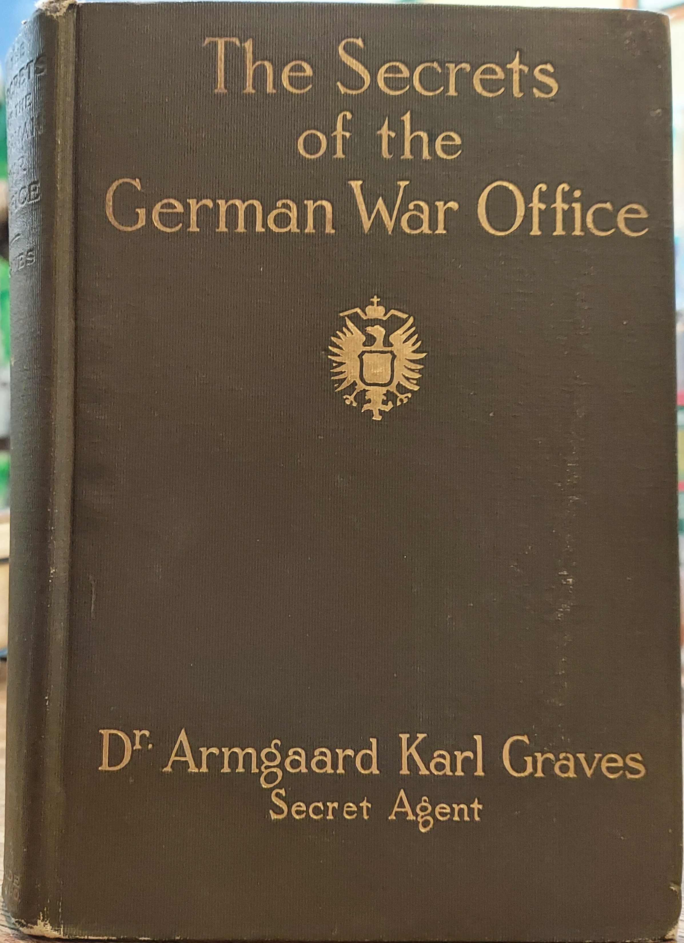 The Secrets of the German War Office