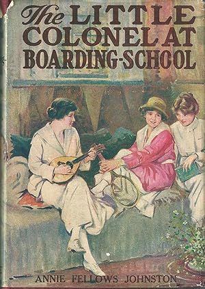 The Little Colonel at Boarding-School