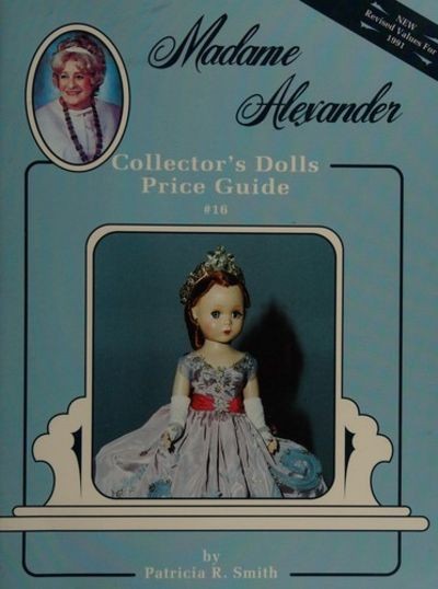 Madame Alexander Doll Price Guide