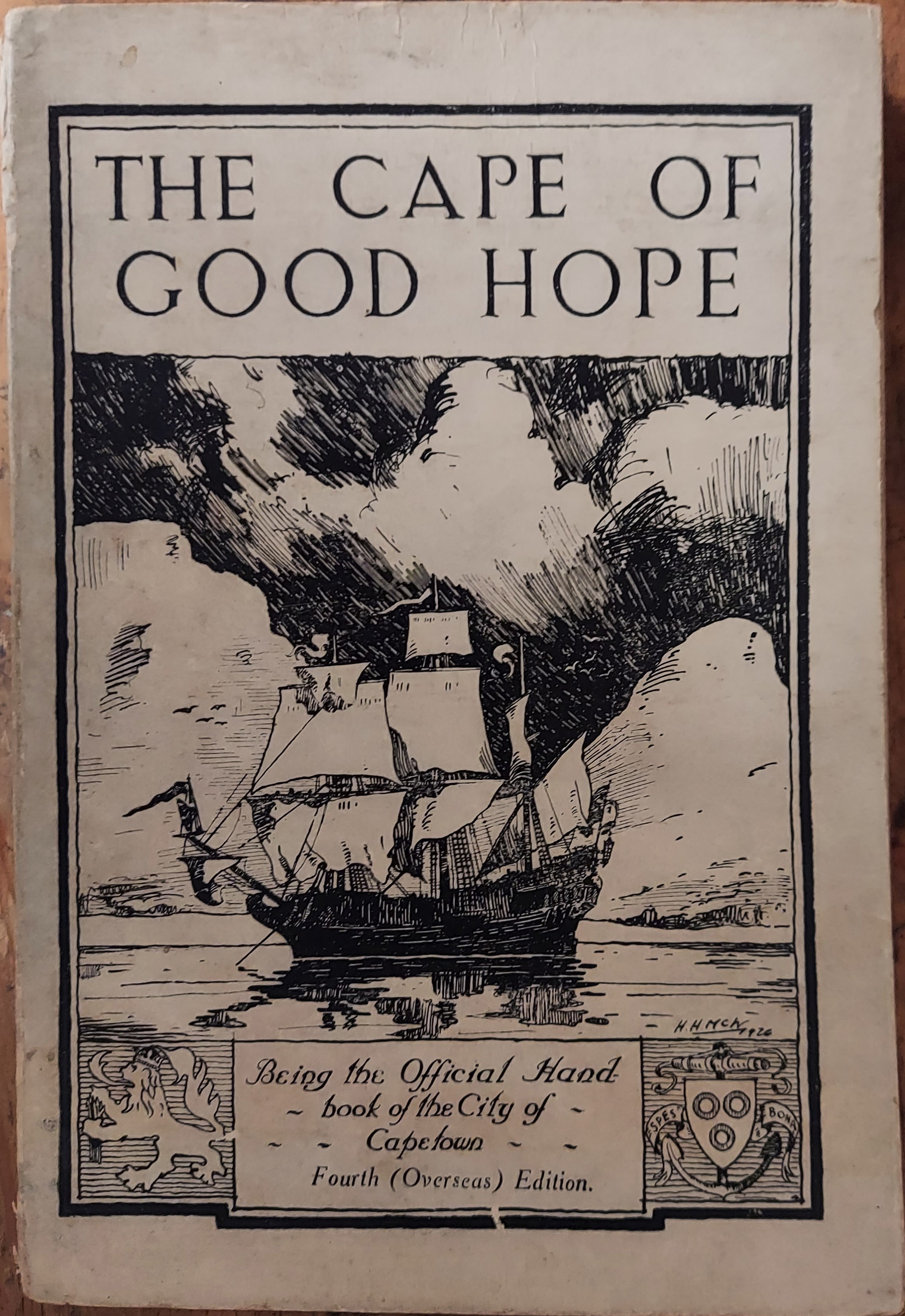 The Cape of Good Hope: Being the Official Handbook of the City of Capetown