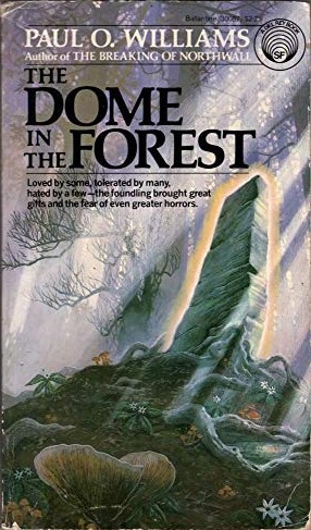 The Dome in the Forest