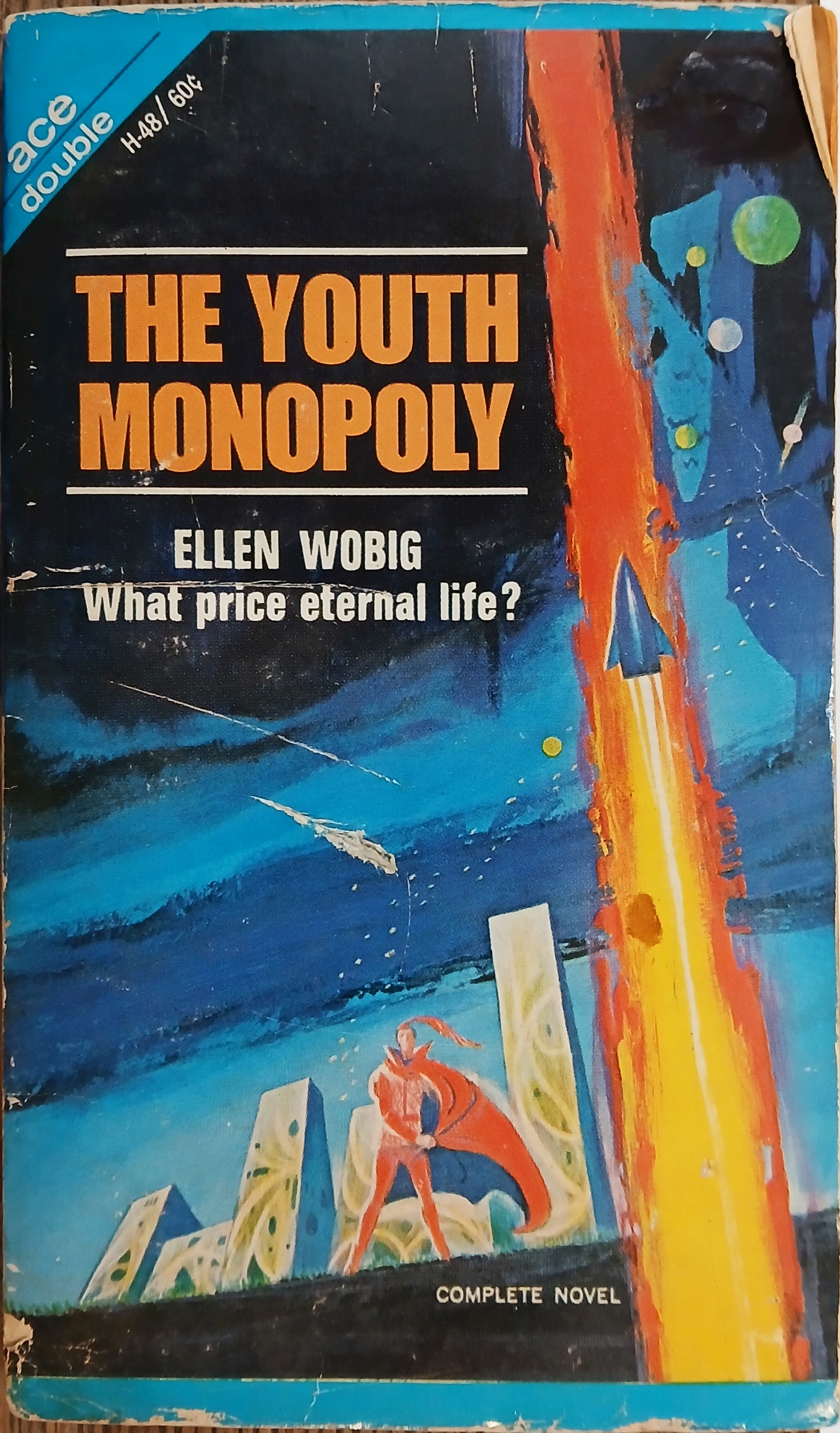 The Pictures of Pavanne/The Youth Monopoly (Ace Double H-48)