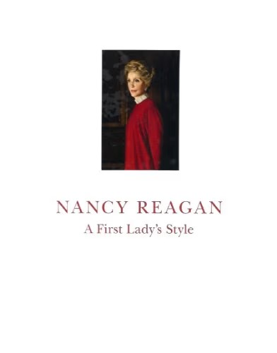 Nancy Reagan: A First Lady's Style