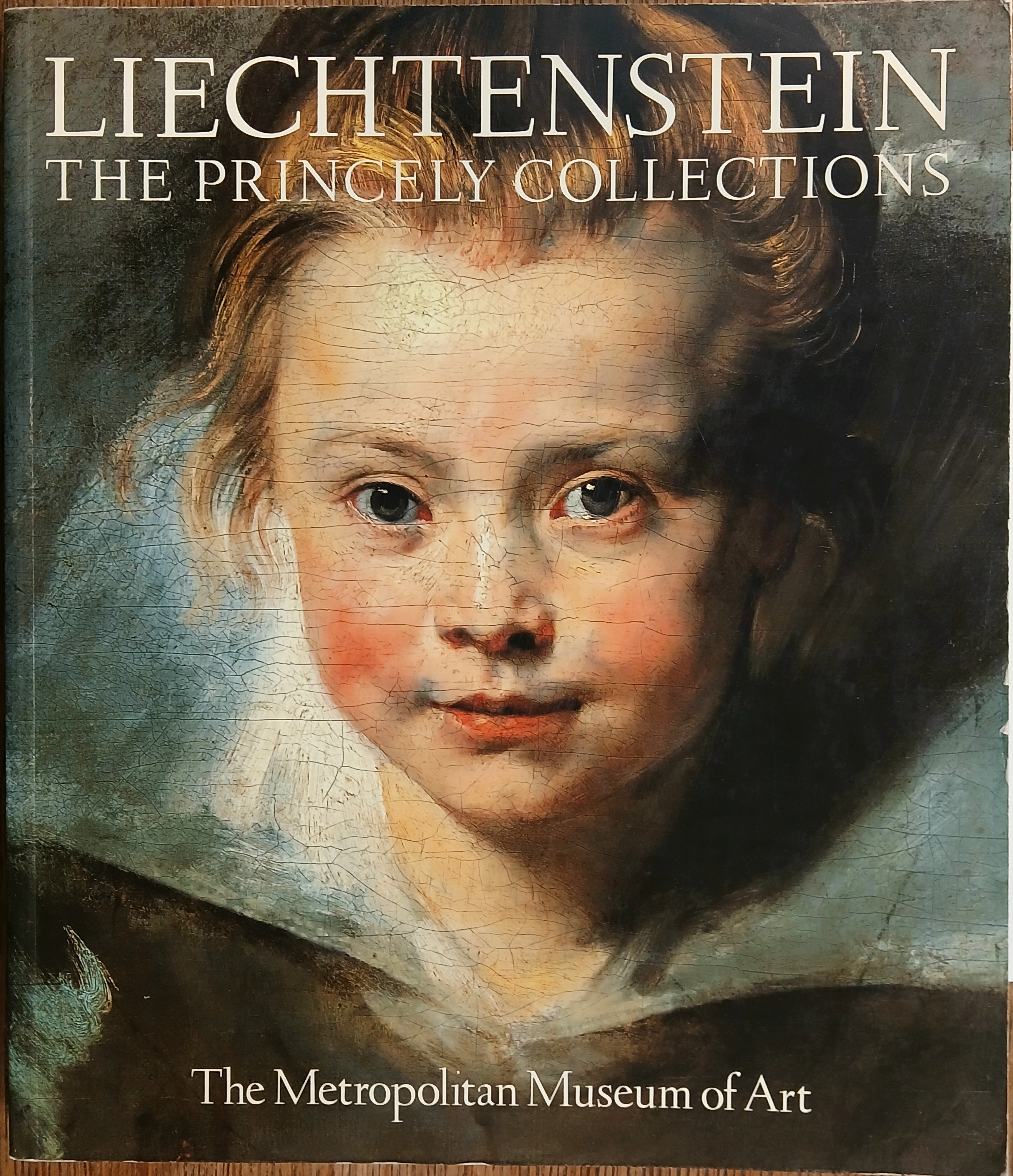 Liechtenstein: The Princely Collections