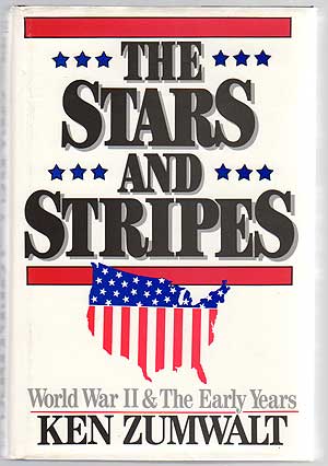 The Stars and Stripes: World War II and the Early Years