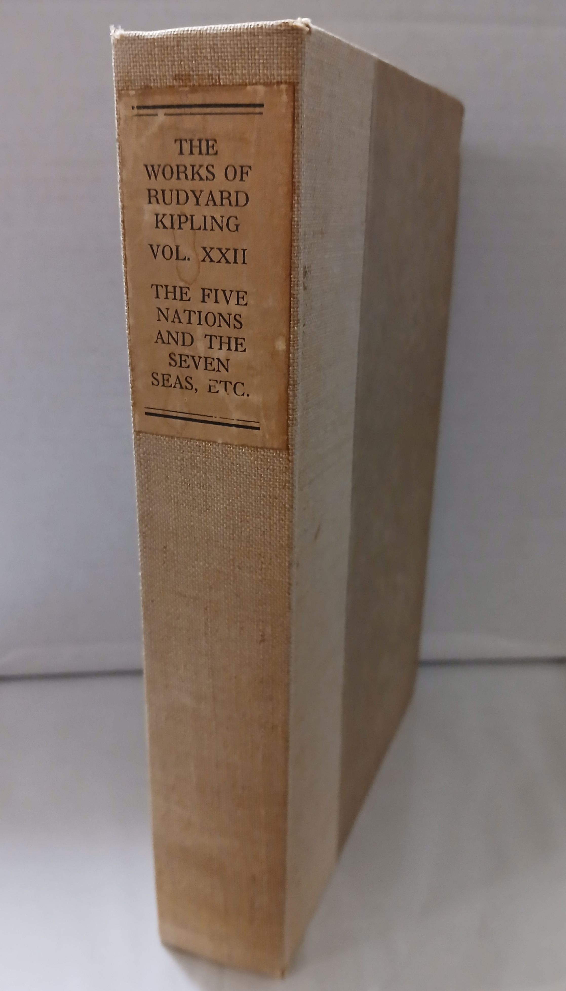 The Five Nations The Seven Seas (Works of Rudyard Kipling, Vol XXII)