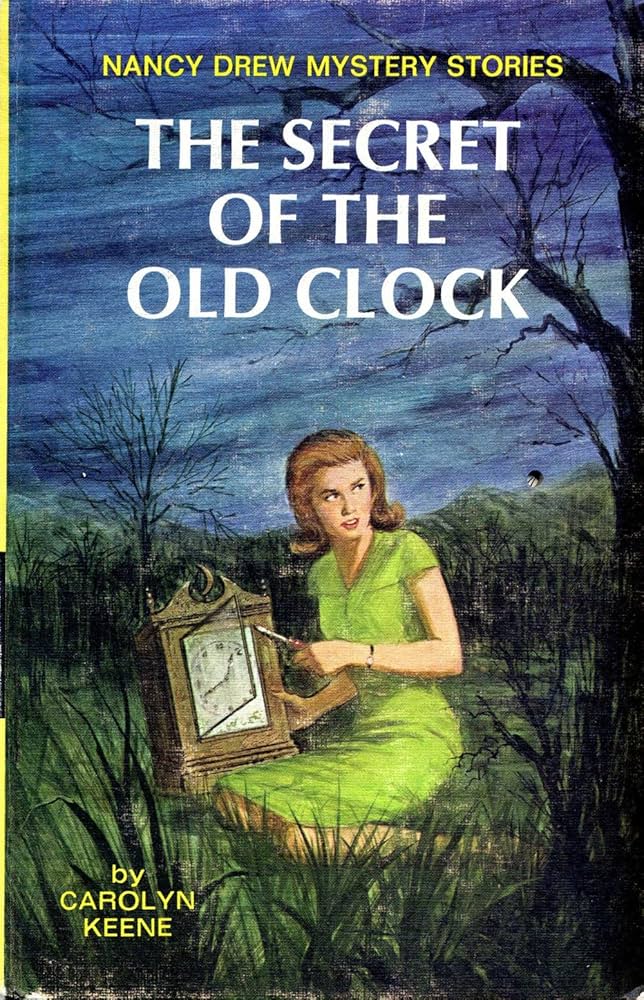 The Secret of the Old Clock (Nancy Drew Mystery)