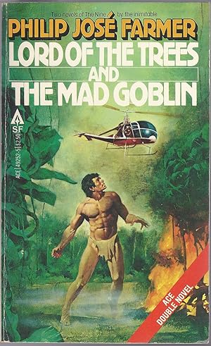 Lord of the Trees and The Mad Goblin