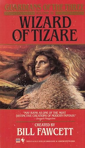 Wizard of Tizare (Guardians of the Three, Vol 3)
