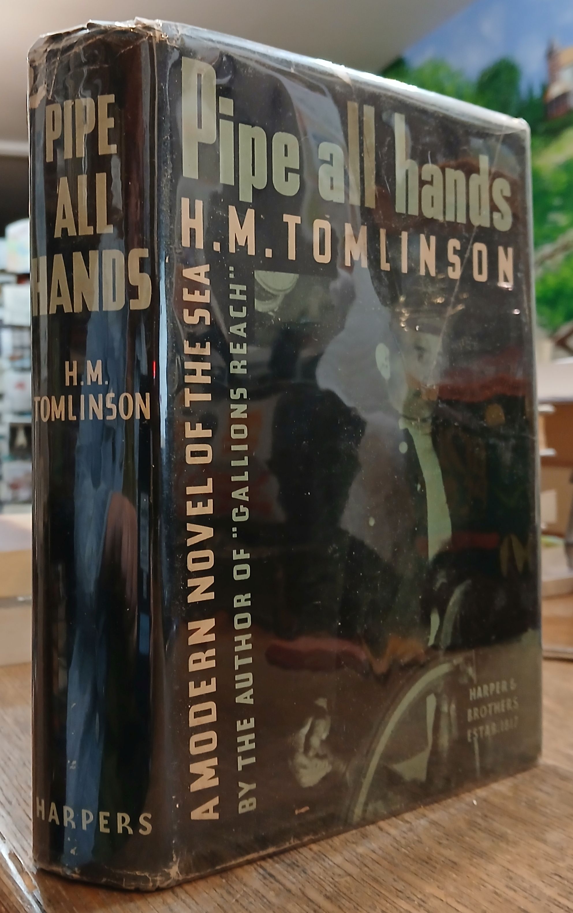 Pipe All Hands : A Modern Novel of the Sea