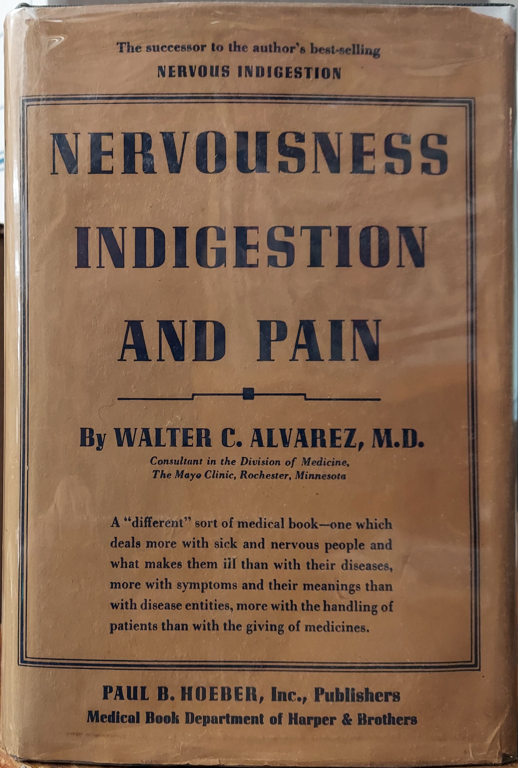 Nervousness, Indigestion, and Pain