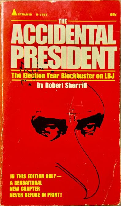 The Accidental President