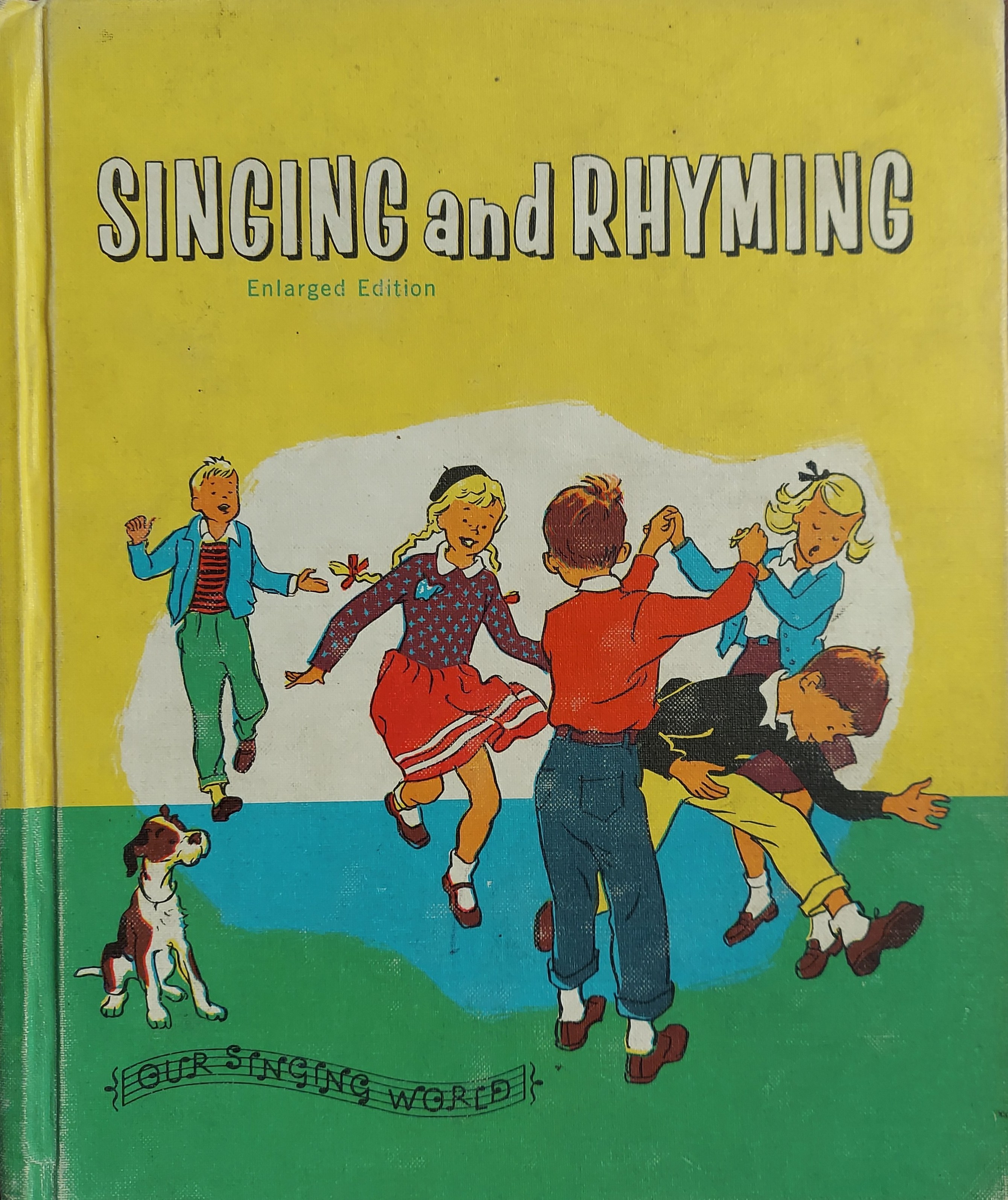 Singing and Rhyming (Our Singing Word)
