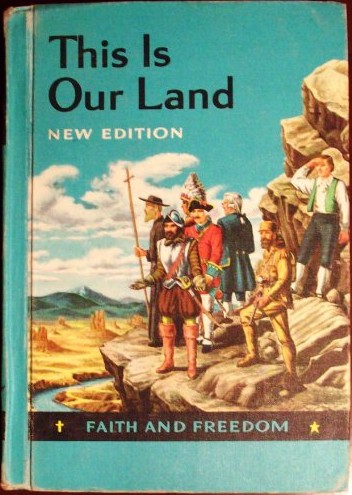 This Is Our Land - Faith and Freedom Basic Readers