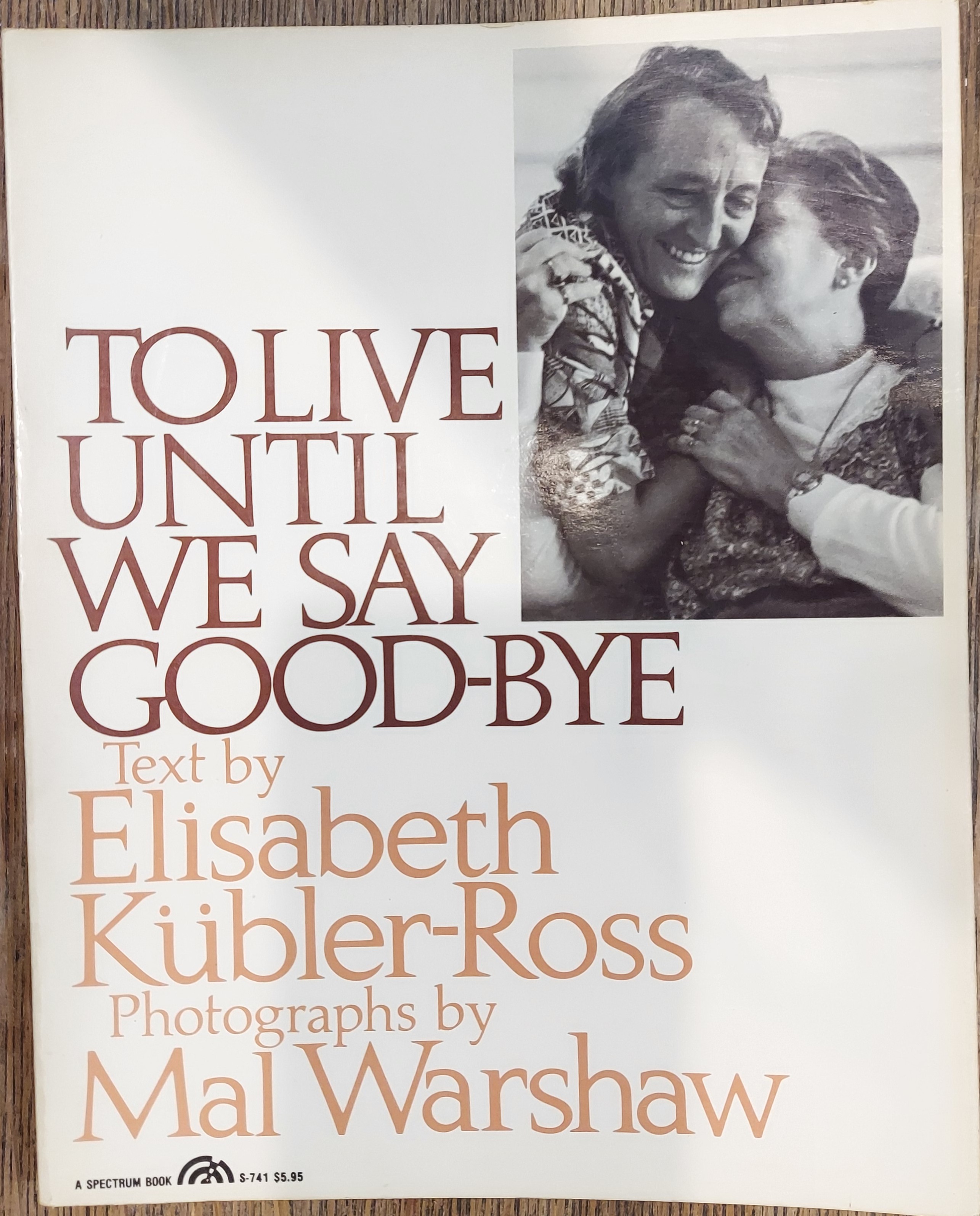 To Live Until We Say Good-bye