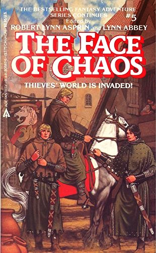 The Face of Chaos (Thieves World, Book 5)