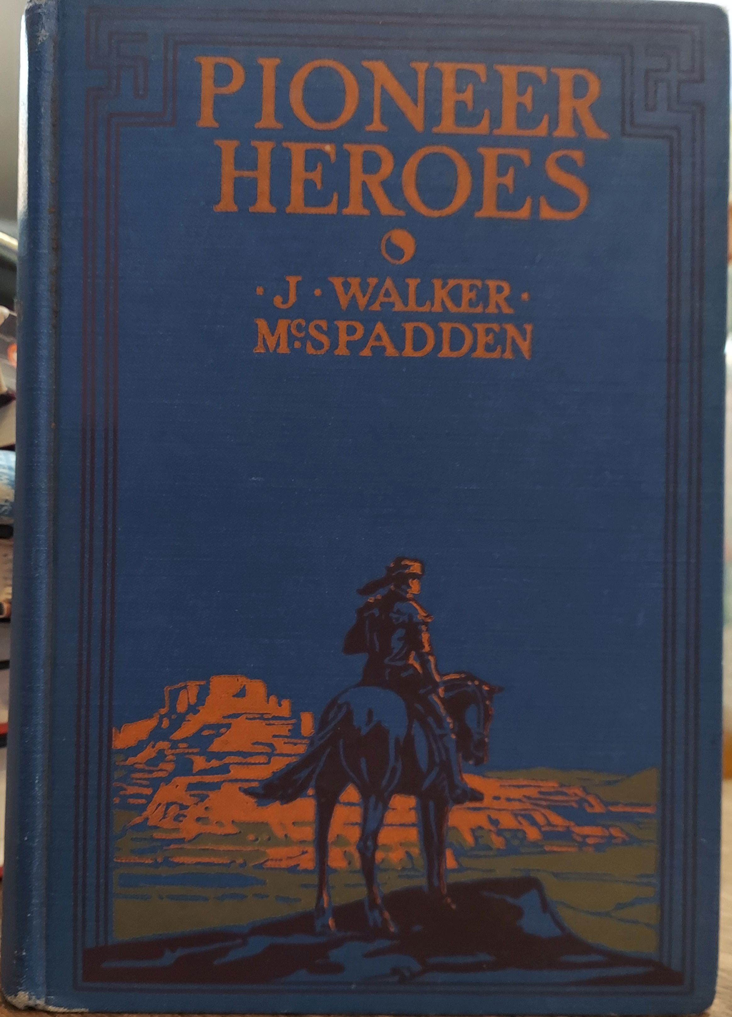 Pioneer Heroes