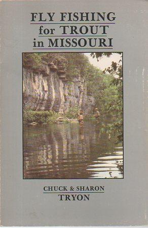 Fly Fishing for Trout in Missouri
