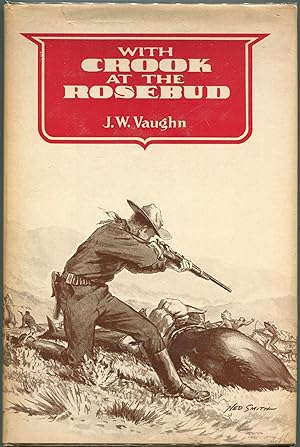 With Crook at the Rosebud
