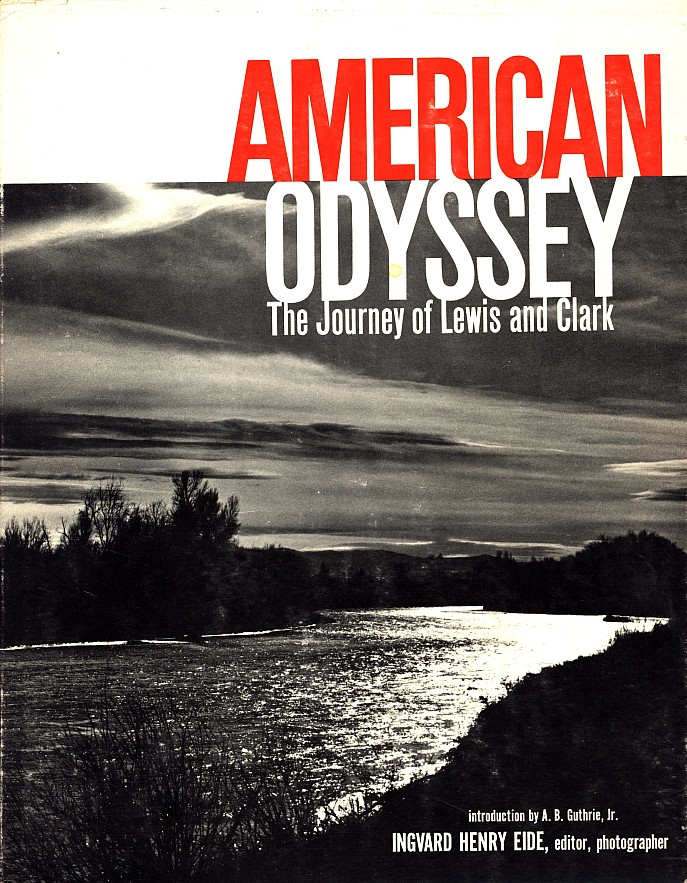 American Odyssey: The Journey of Lewis and Clark