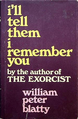 I'll Tell Them I Remember You