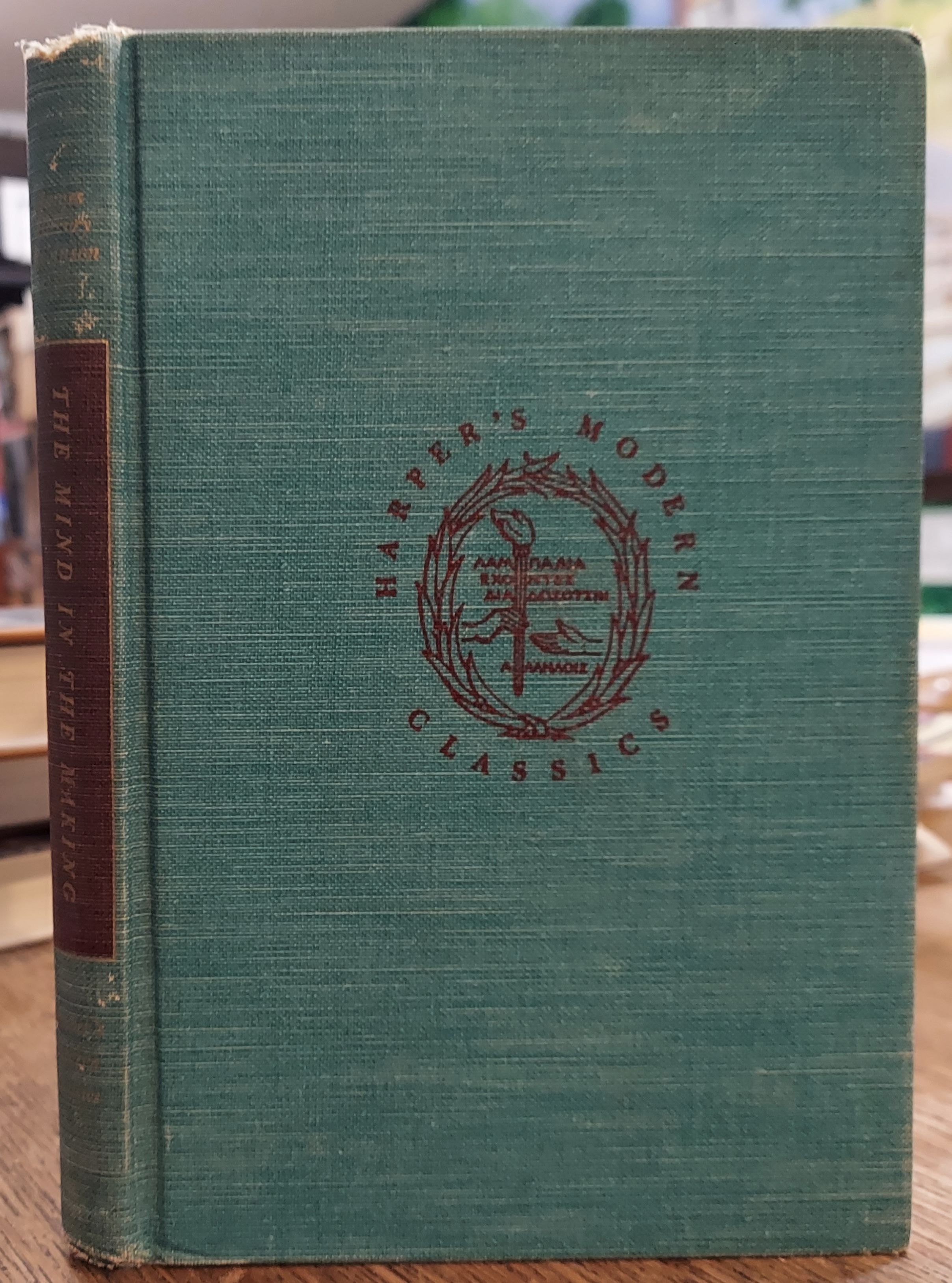 The Mind in the Making: The Relation of Intelligence to Social Reform (Harper's Modern Classics)
