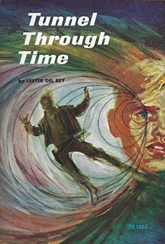 Tunnel Through Time (TX 1065)