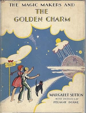 The Magic Makers and the Golden Charm