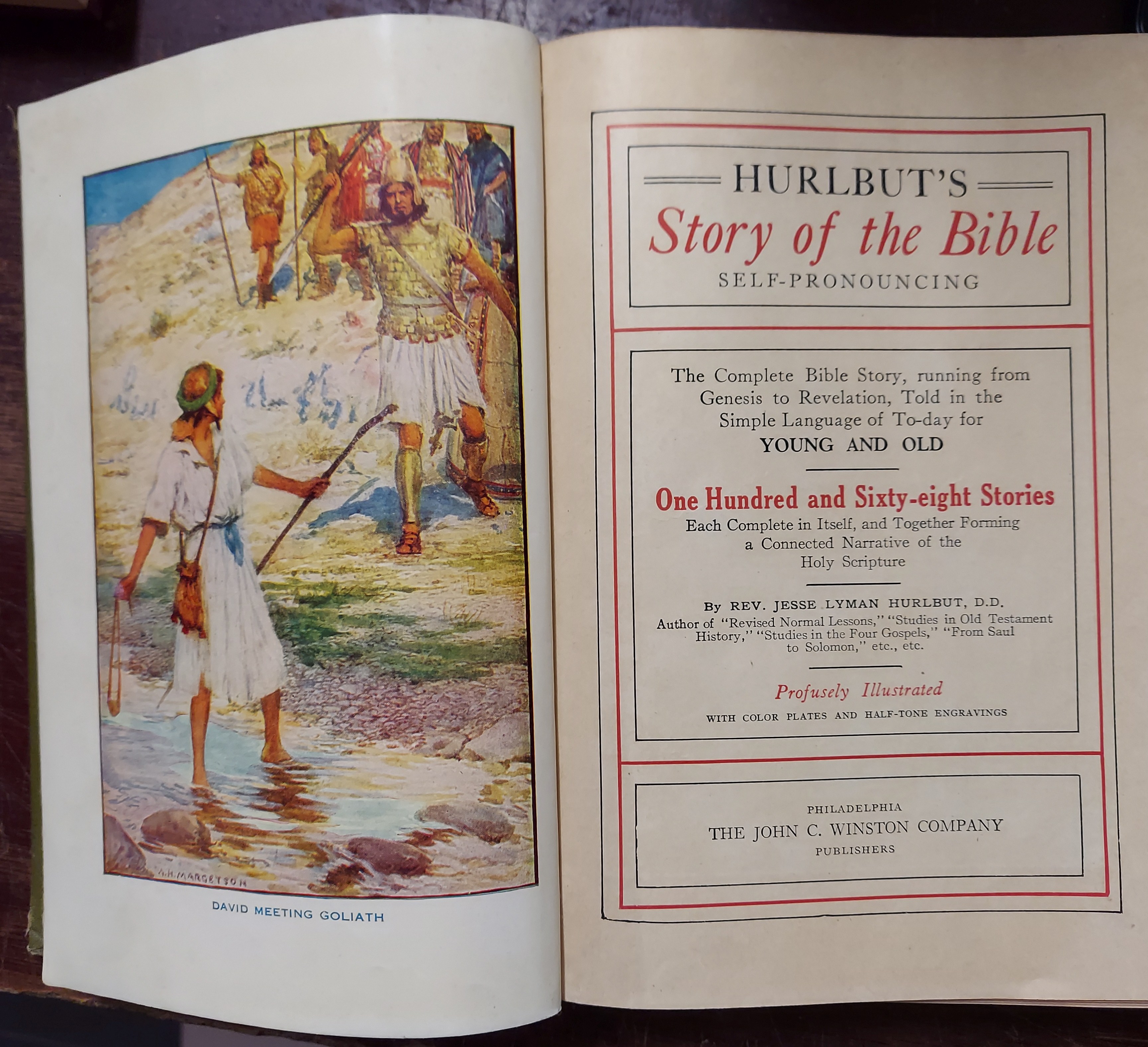 Hurlbut's Story of the Bible, Self-Pronouncing: The Complete Bible Story, Running from Genesis to Revelation, Told in the Simple Language of Today for Young and Old (One Hundred and Sixty-eight Stories)