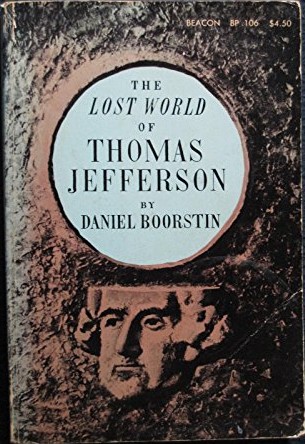 The Lost World of Thomas Jefferson
