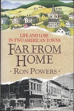 Image for Far From Home : Life and Loss in Two American Towns Far From Home : Life and Loss in Two American Towns