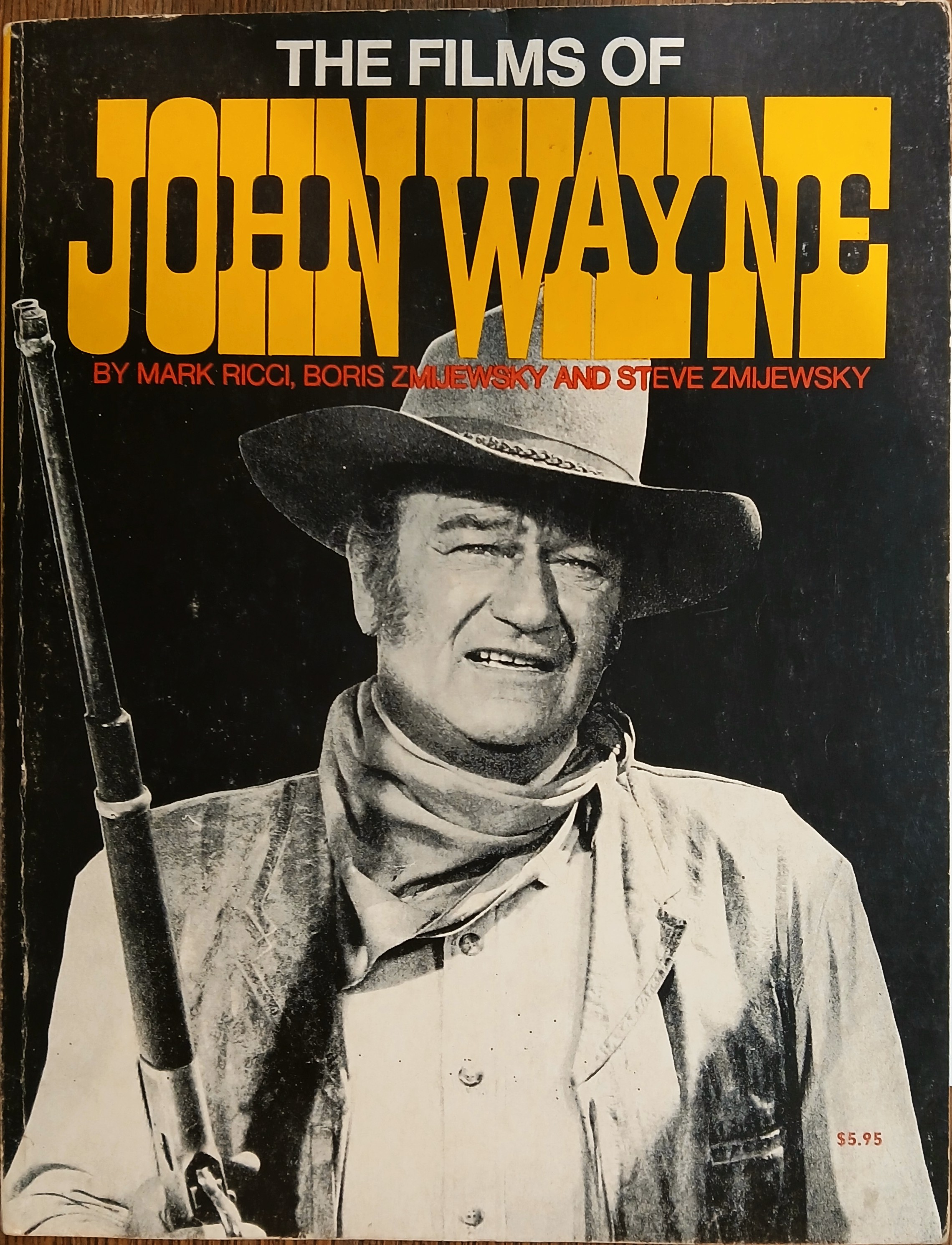 The Films of John Wayne
