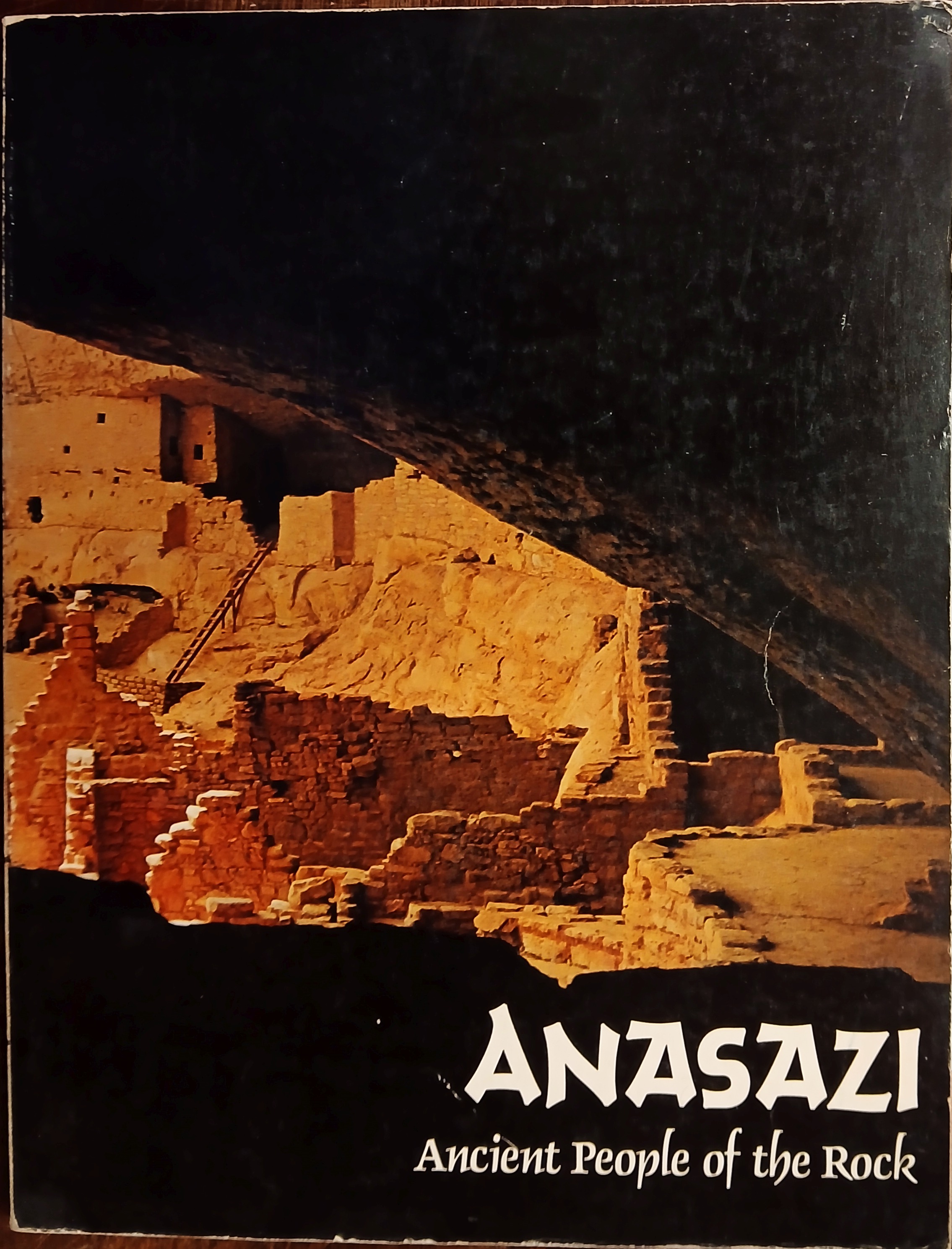 Anasazi: Ancient People of the Rock